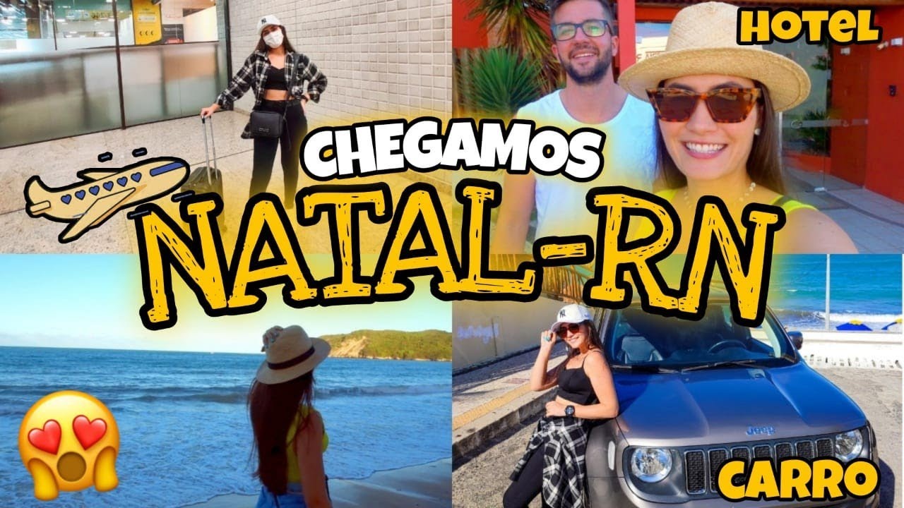 CHEGAMOS EM NATAL-RN | ALUGAMOS UM CARRO | NOSSO QUARTO DE HOTEL EM PONTA NEGRA + MORRO DO CARECA