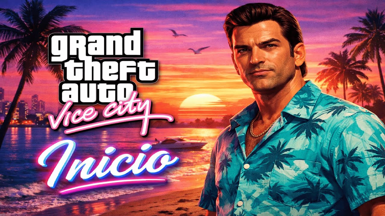 INICIO - GTA Vice city