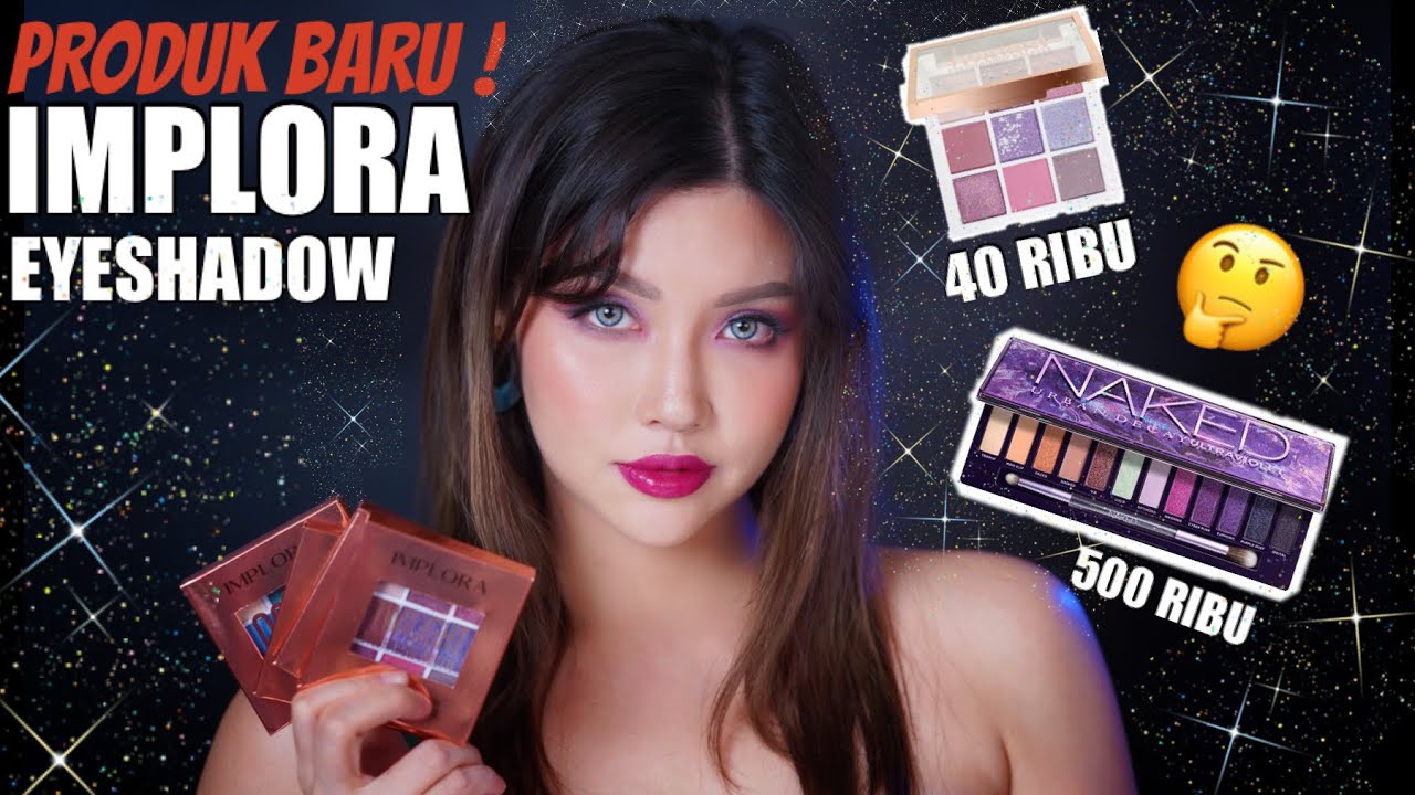 IMPLORA EYESHADOW PALETTE TERBARU  ! SWATCHES & REVIEW SEMUA WARNA