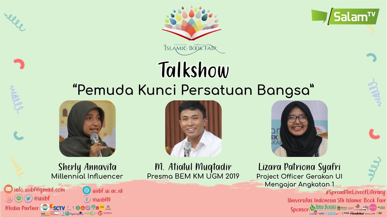Ngobrol Bareng SHERLY ANNAVITA, ATIATUL MUQTADIR, LIZARA PATRIONA. Tentang Pemuda KUNCI PERSATUAN