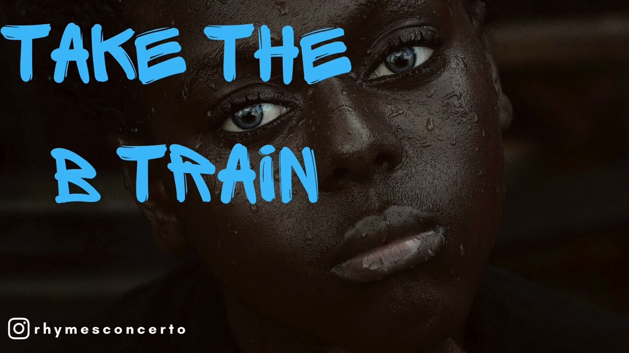 Take The B Train | HipHopSoul Mix