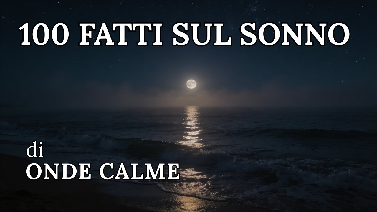 Onde dell’Oceano per Dormire 🌙 Scienza Calma + Voce Rassicurante (Sonno Profondo)