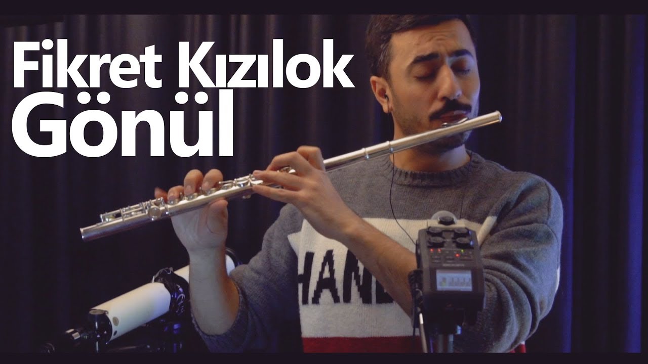 Gönül - Fikret Kızılok | Flüt Solo - Mustafa Tuna