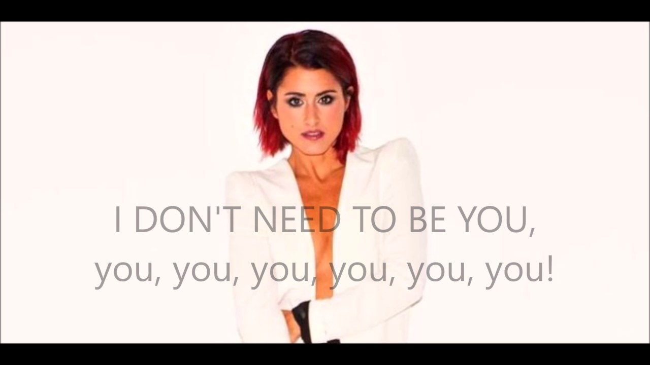 I don't need to be you - Barei - Lyrics