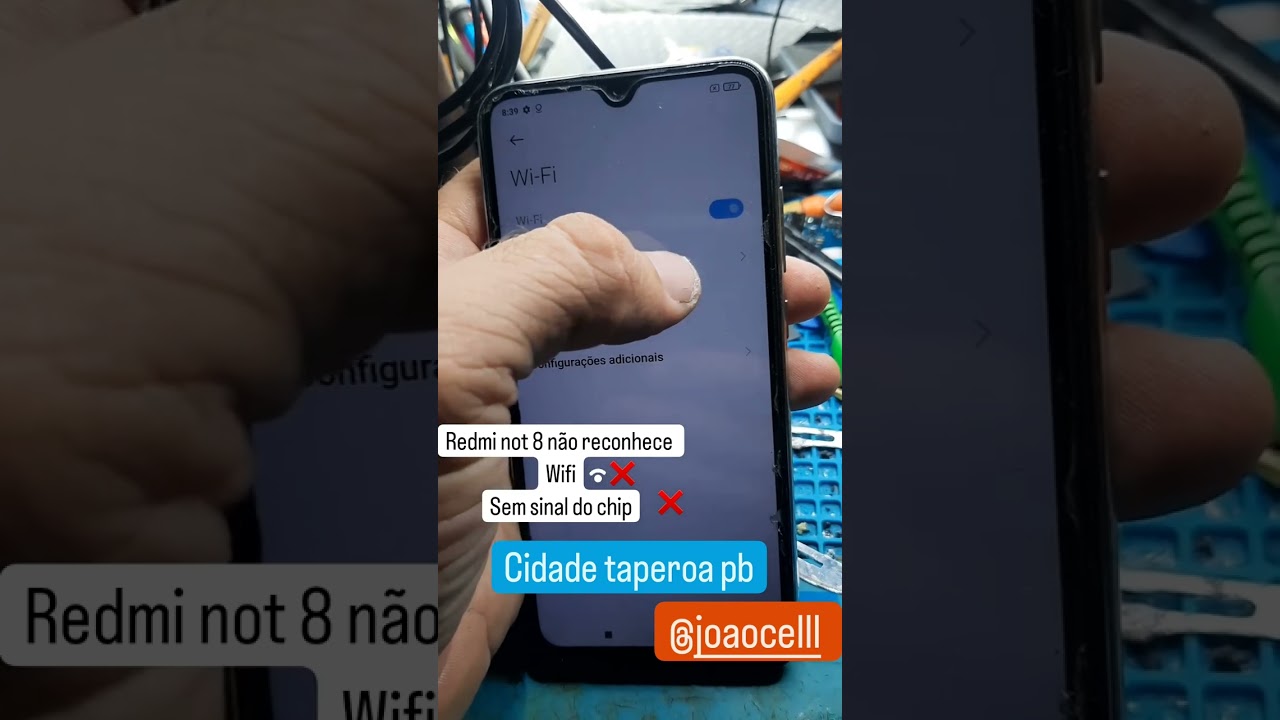 redmi not 8 n&atilde;o ativa o wifi e n&atilde;o d&aacute; sinal de rede.(1)