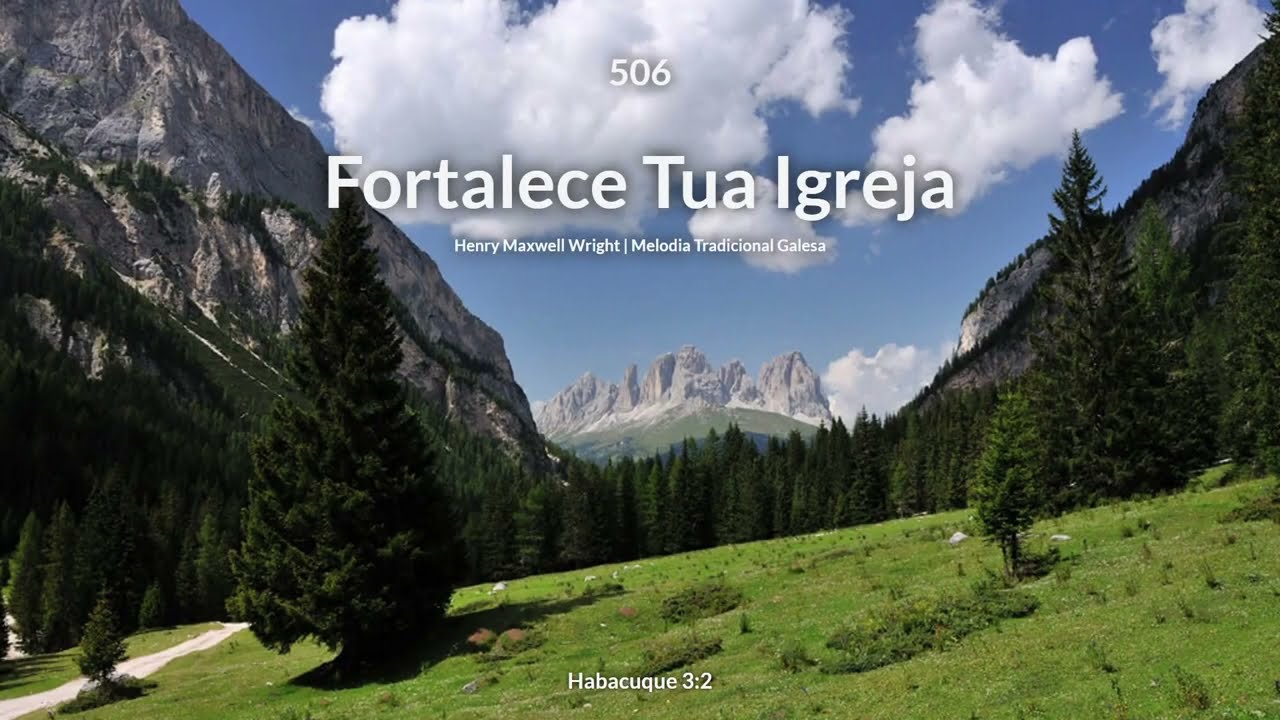 Hinário Adventista • Hino 506 - Fortalece Tua Igreja