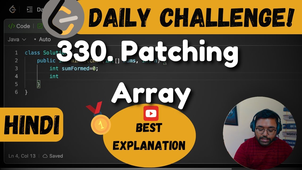 Best Explanation 330. Patching Array | maths in dsa | leetcode daily challenge | DSA | Hindi