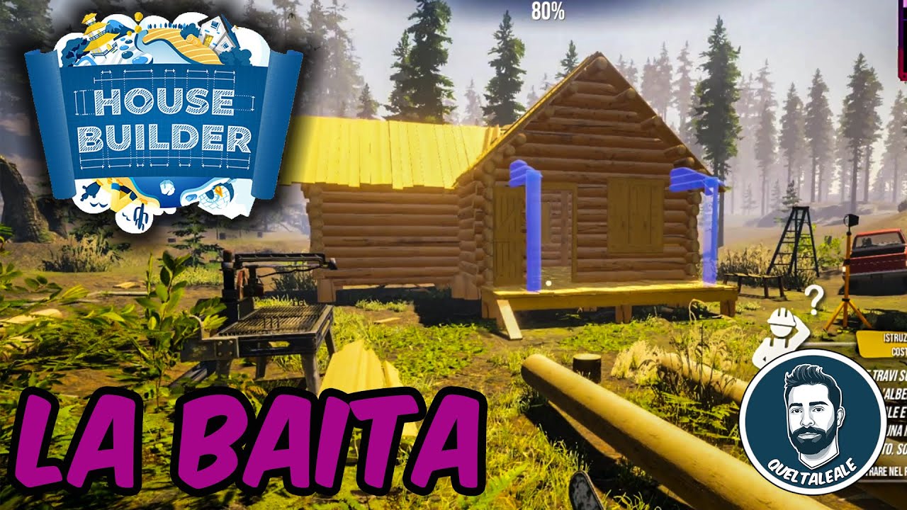 LA BAITA NELLA FORESTA - House Builder - Gameplay ITA - 02