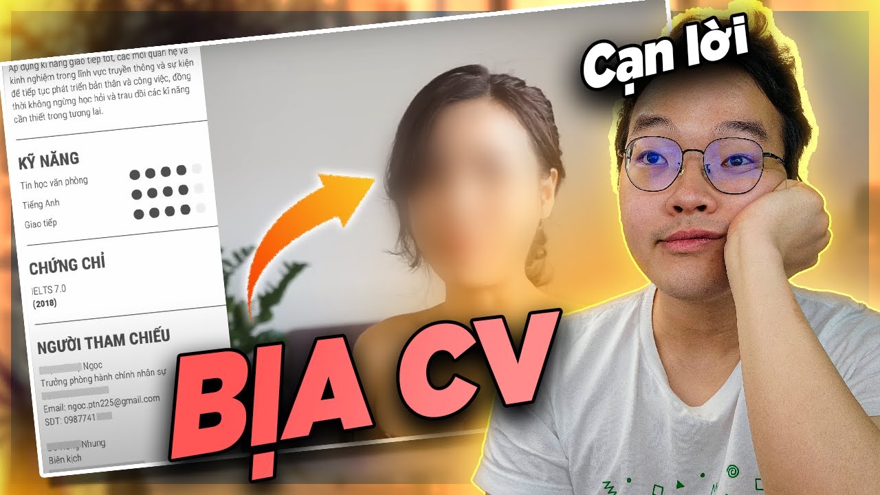 Mình bịa CV để đi xin việc thế nào? TC reaction