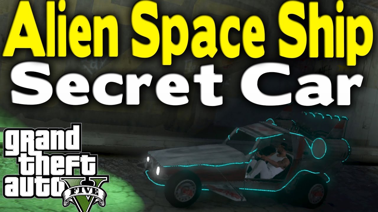 GTA 5 - SECRET ALIEN SPACE SHIP CAR (How To Get / Tutorial) (Rare Car Guide #4) [GTA V]