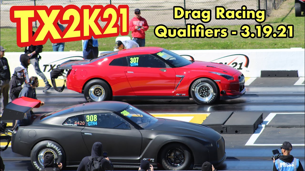 TX2K21 Drag Racing Qualifying Rounds - Friday