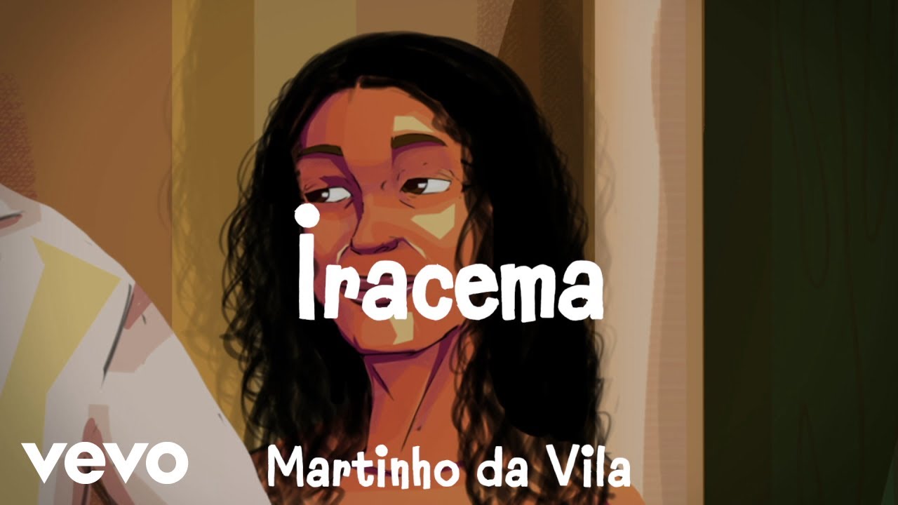 Martinho Da Vila - Iracema (Lyric Video)