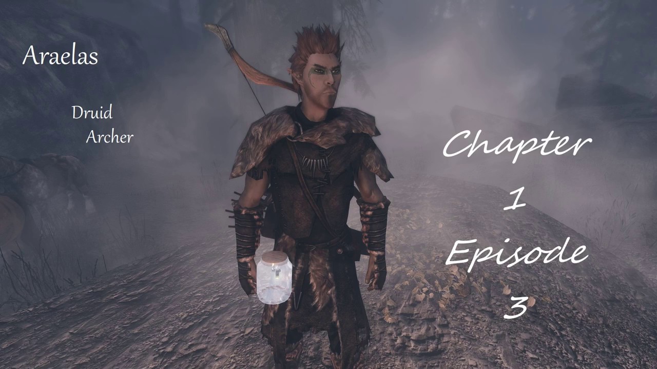Araelas - Druid Archer - Chapter 1 - Ep. 3 - Autumnshade Clearing