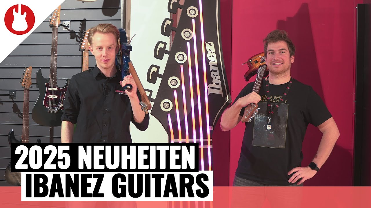 Was können wir von Ibanez in 2025 erwarten? | MUSIC STORE