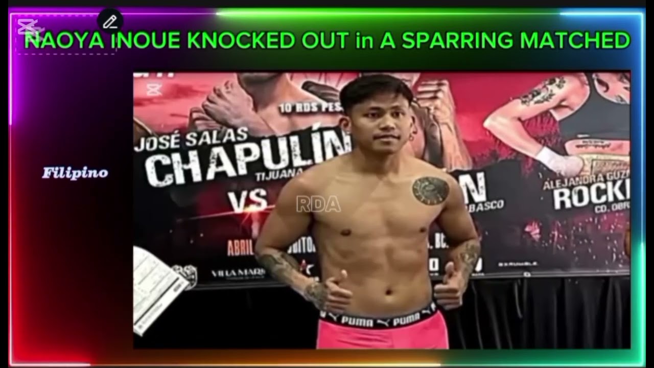 Naoya Inoue knockout by Filipino during sparring matched?