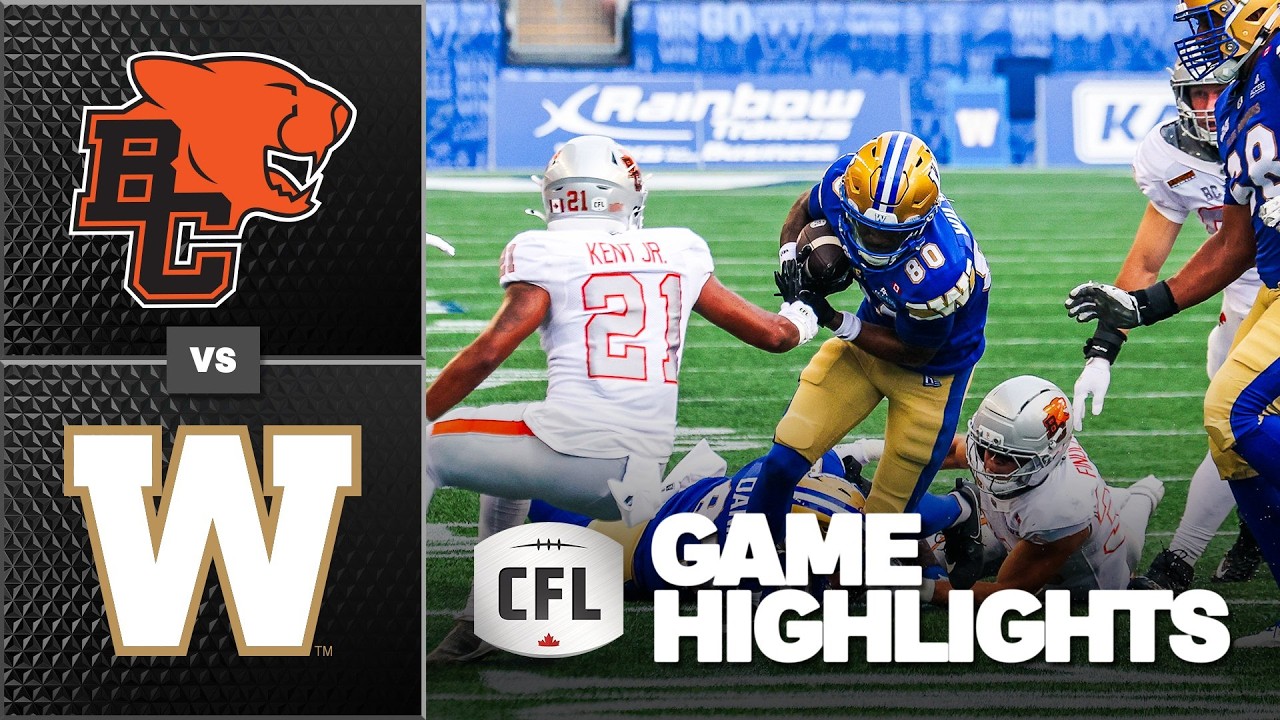 CFL 2026 Recap: BC @ Winnipeg - Week 9
