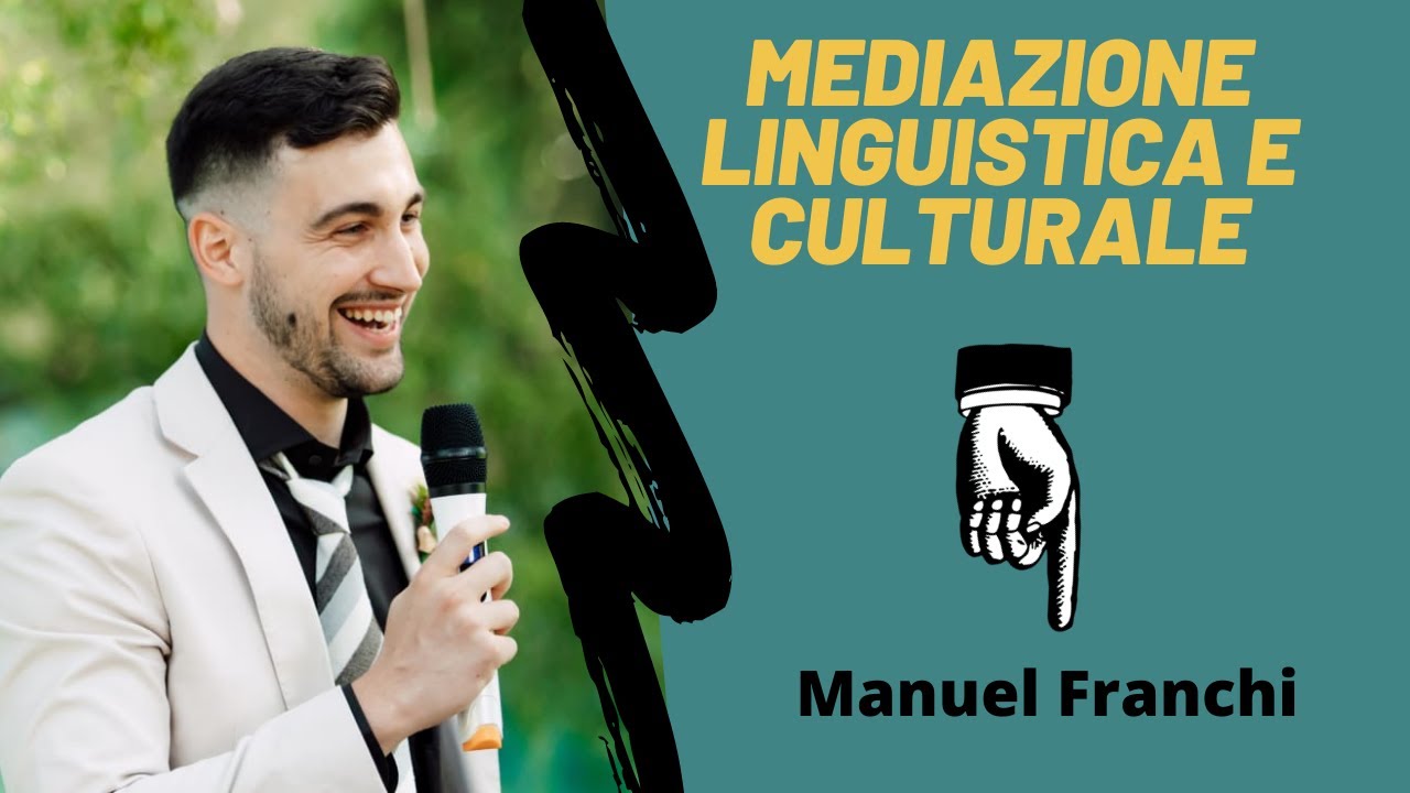 MEDIAZIONE LINGUISTICA E CULTURALE