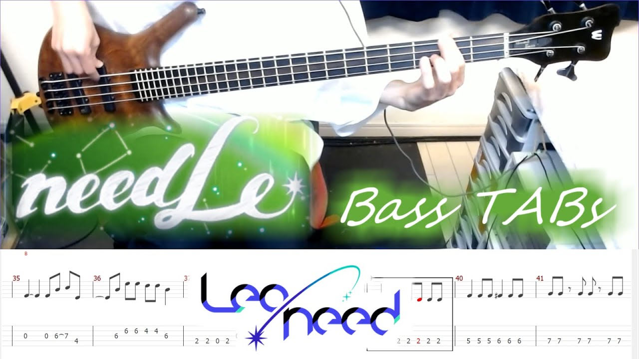 TAB付【プロセカ / Leo/need × 初音ミク】needLe【Bass Cover】