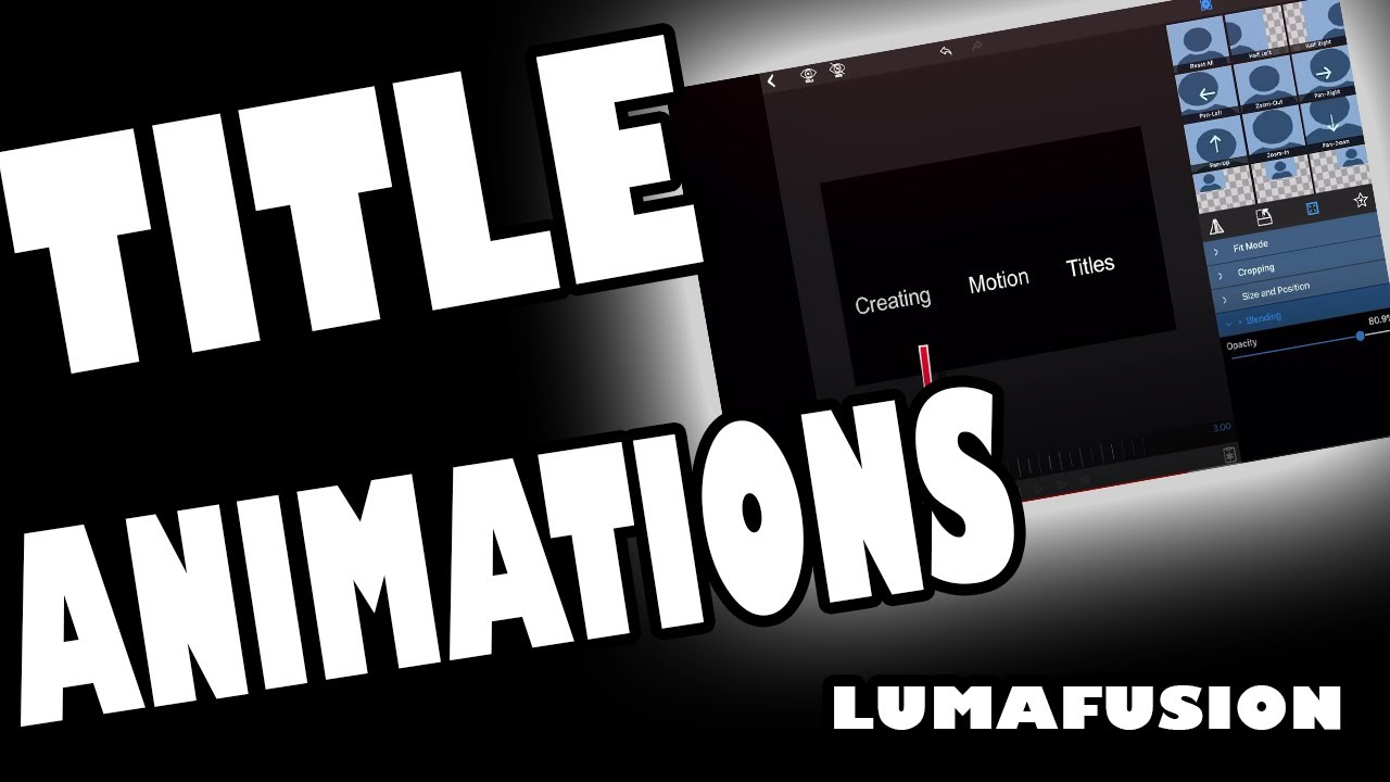 Motion Titles In & Out Animation in Luma Fusion Tutorial!
