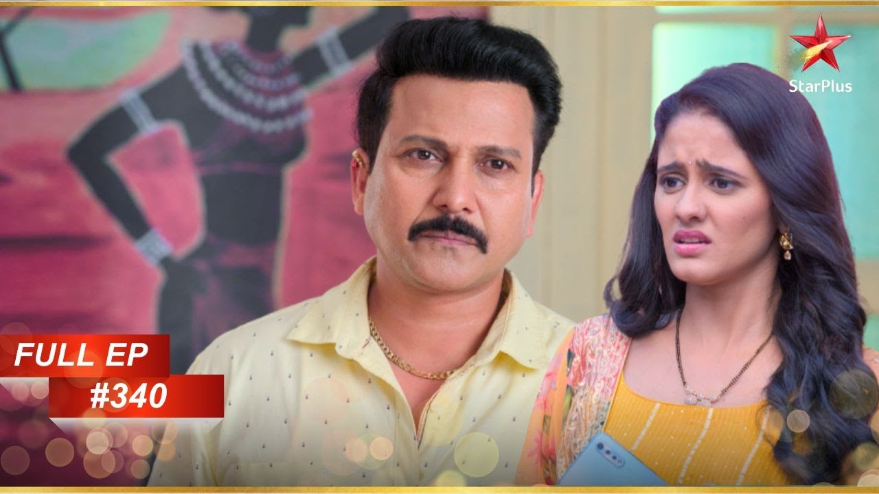 Bhavani और Ninad Omkar को समझाने की कोशिश करते हैं! | Full Episode:340 |Ghum Hai Kisikey Pyaar Meiin