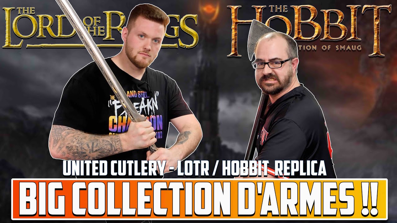 GROSSE COLLECTION D'ARME LOTR / THE HOBBIT Par United Cutlery