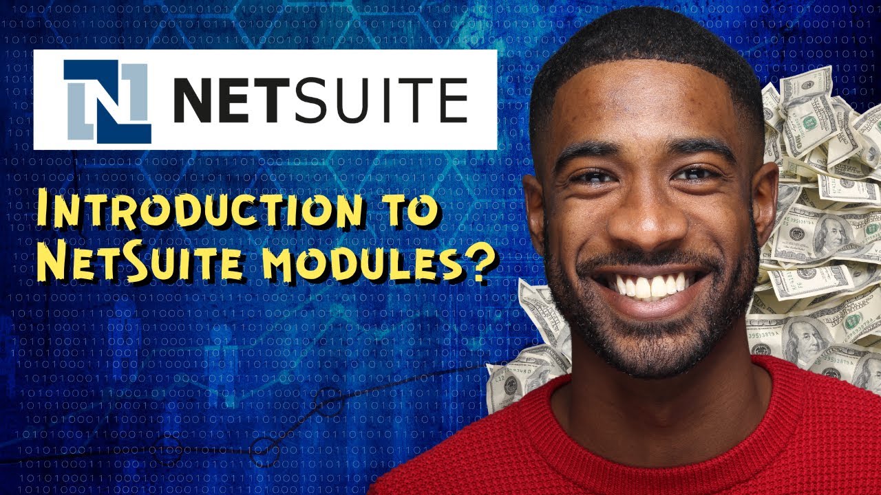 Introduction to NetSuite modules