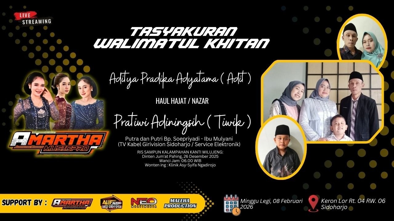 LIVE AMARTHA MUSIC || Walimatul Khitan Aditya Pradika Adyatama  || ALIF AUDIO || NEO MEDIA || 8-2-26