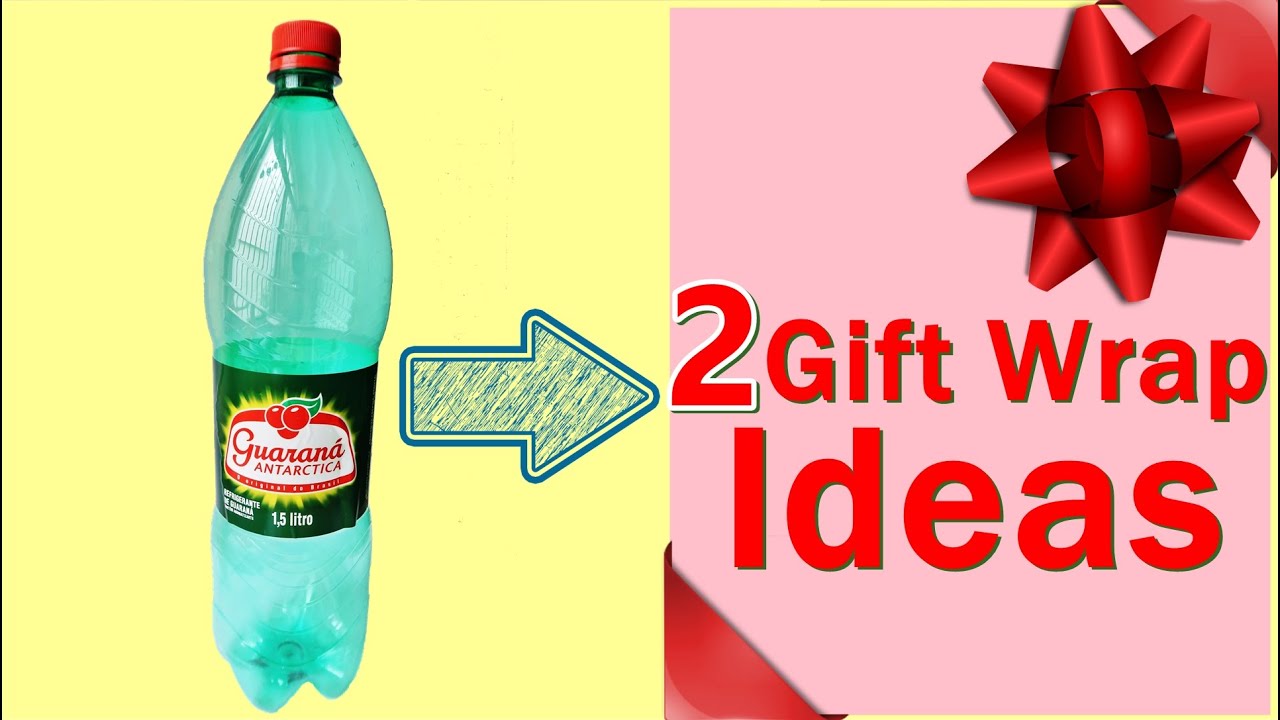 ペットボトル工作 ラッピングアイデア ２つの活用法◇DIY PET Bottles/Plastic bottles２Gift wrap ideas