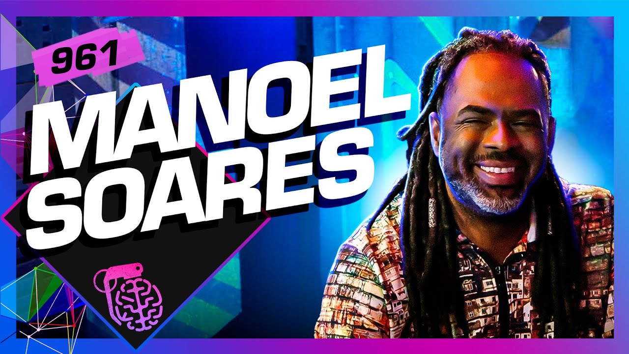MANOEL SOARES - Inteligência Ltda. Podcast #961