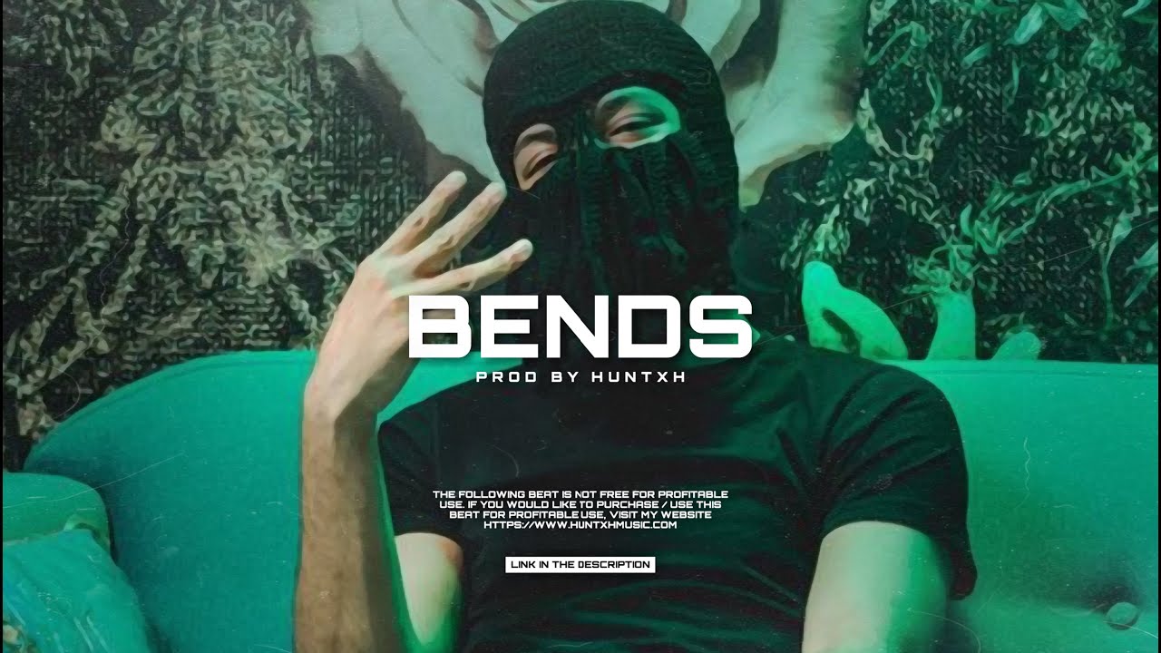 [FREE] M Huncho x D Block Europe x Kilo Jugg Type Beat ‘BENDS’ (Prod By. Huntxh)