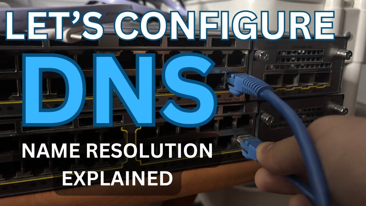 What is DNS? | Cisco L3 Switch Configuration | CCNA Basics