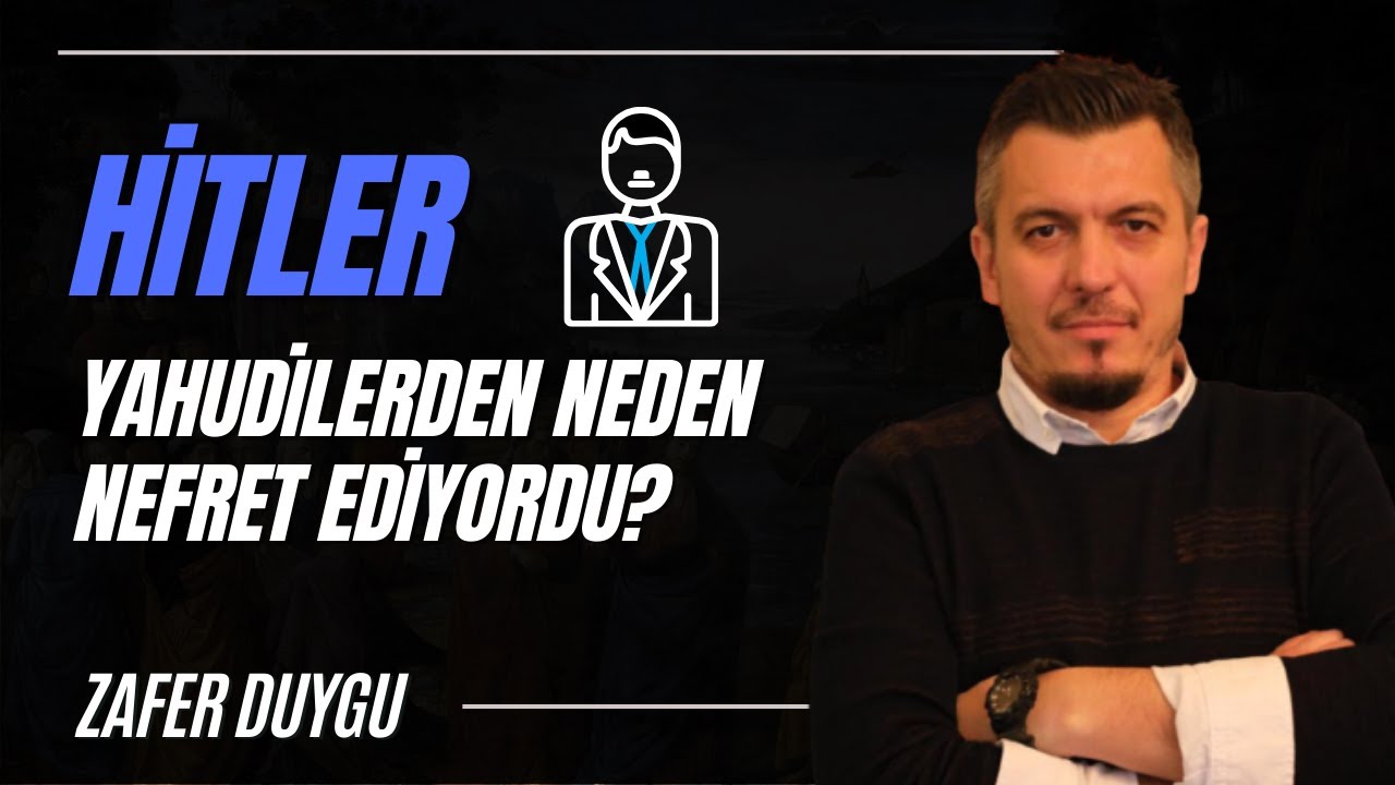 Neden Hitler Yahudi Düşmanıydı?