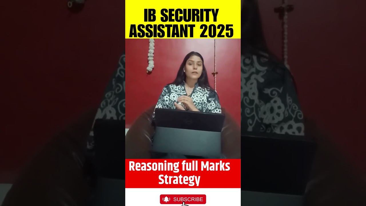 IB SECURITY ASSISTANT 2025 Reasoning full Marks Strategy #testbook #ytshorts