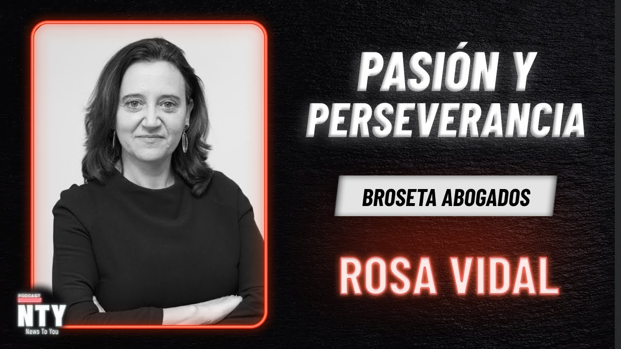 Abogada del Estado, Consejera y Socia Directora con Rosa Vidal | NTYPodcast T2 #38