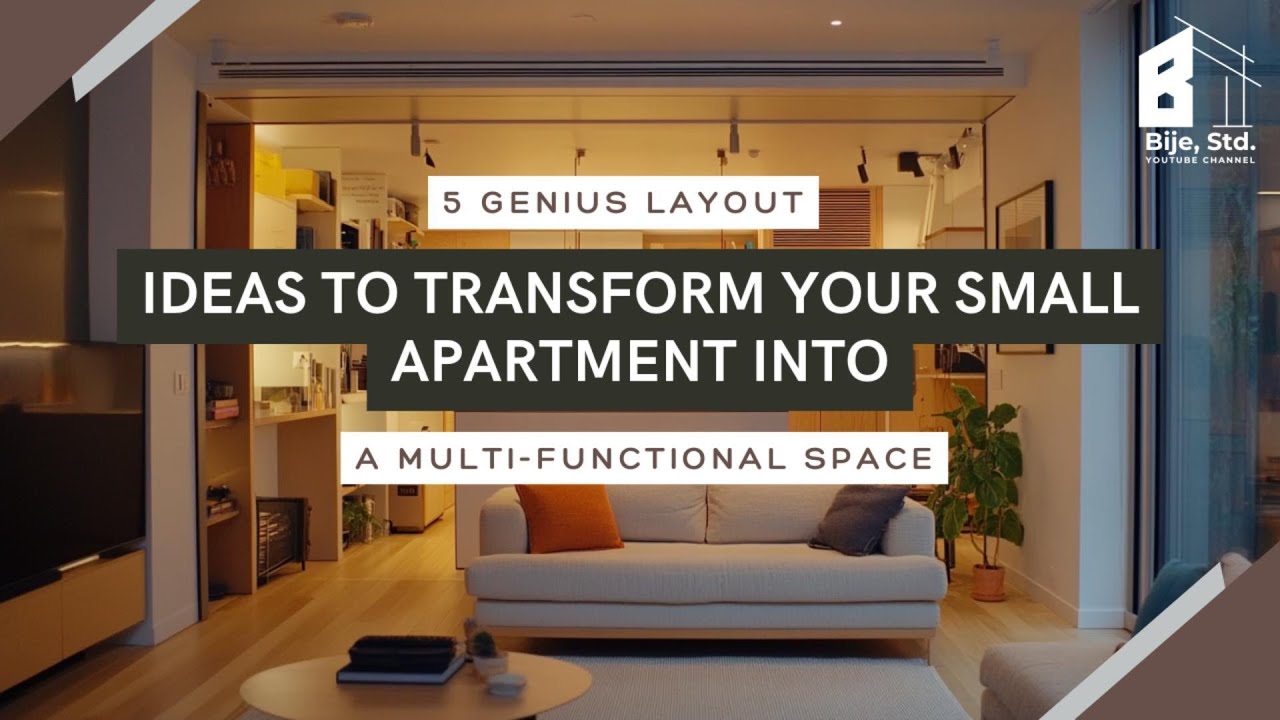 5 Genius Layout Ideas to Transform Your Small Apartment Into a Multi-Functional Space