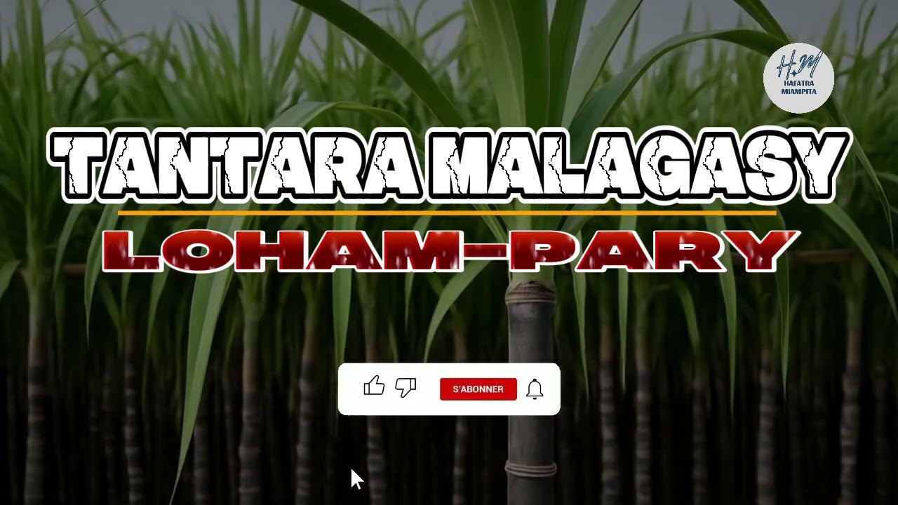TANTARA MALAGASY - LOHAM-PARY