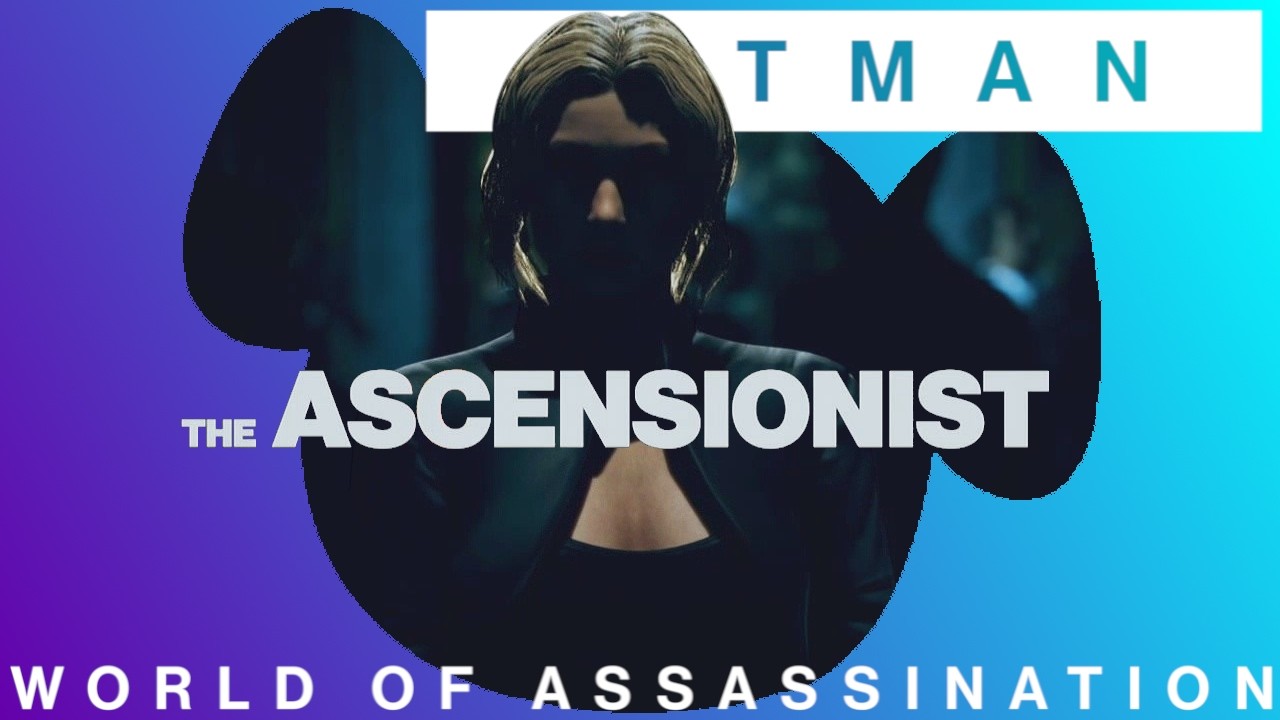 The Ascensionist: No Loadout, Silent Assassin, Suit Only! [Hitman]