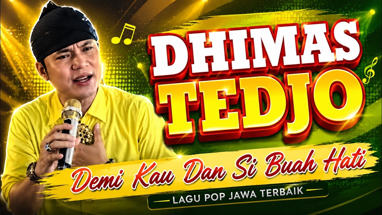 Demi Kau Dan Si Buah Hati - Dimas Tedjo