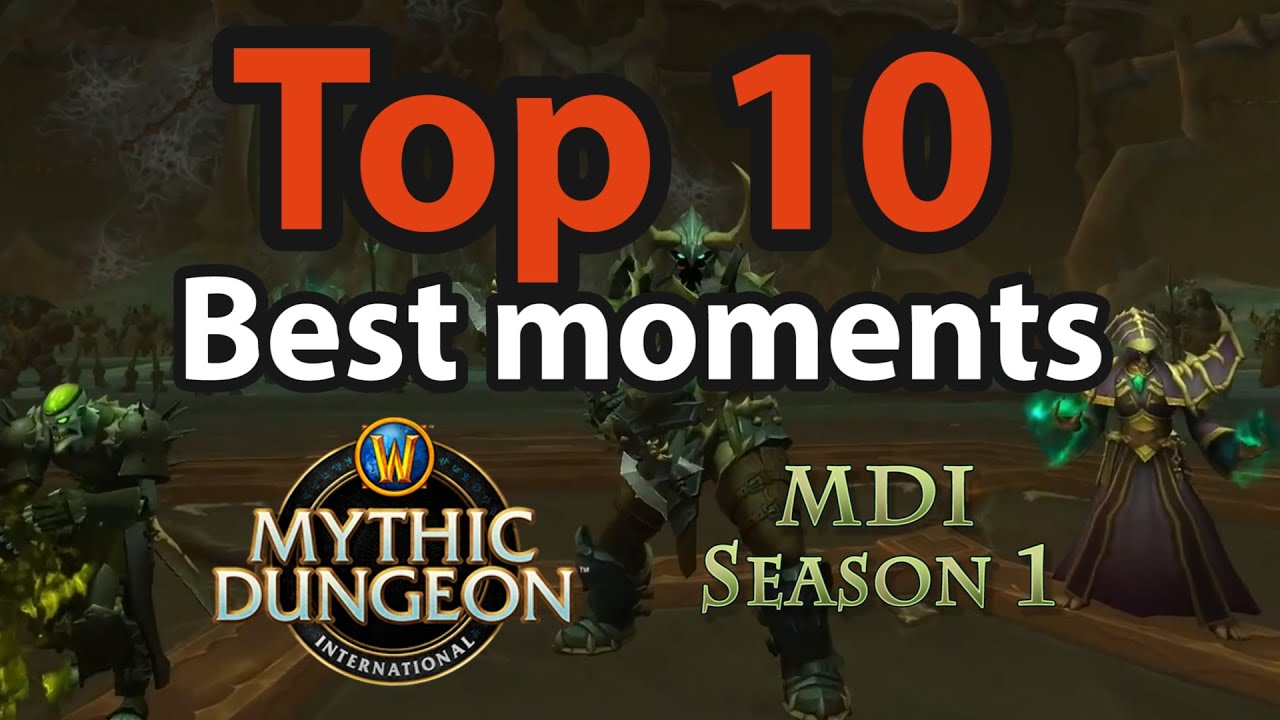 10 самых запоминающихся и лучших игр MDI, сезон 1 | World of Warcraft, Shadowlands
