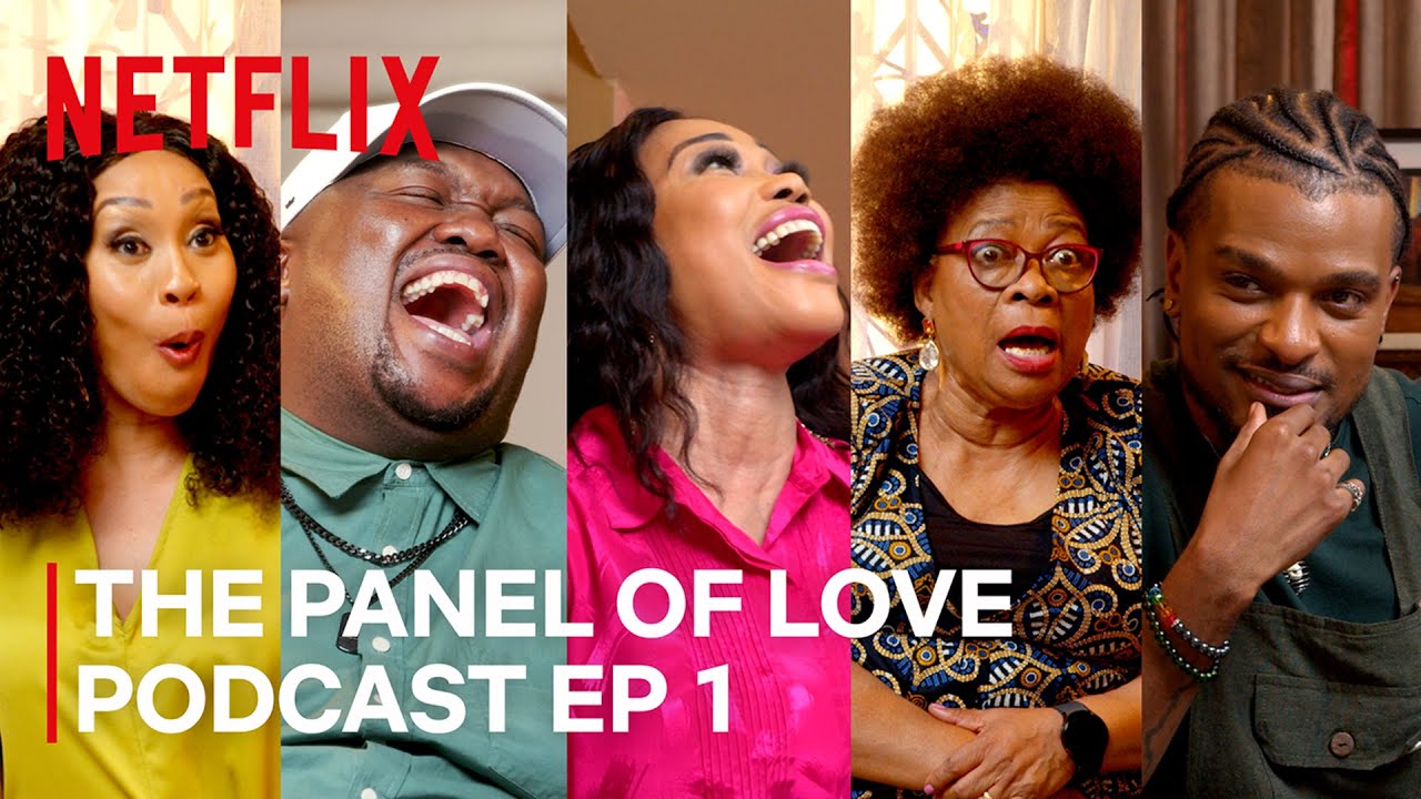 The Panel of Love Podcast | A Soweto Love Story | Episode 1