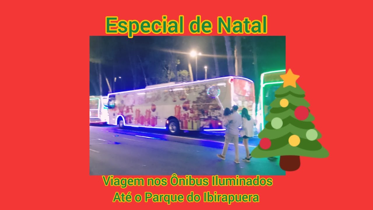 Linha Especial de Natal [Metrô Vila Matilde X Parque do Ibirapuera] nos Iluminados de SP