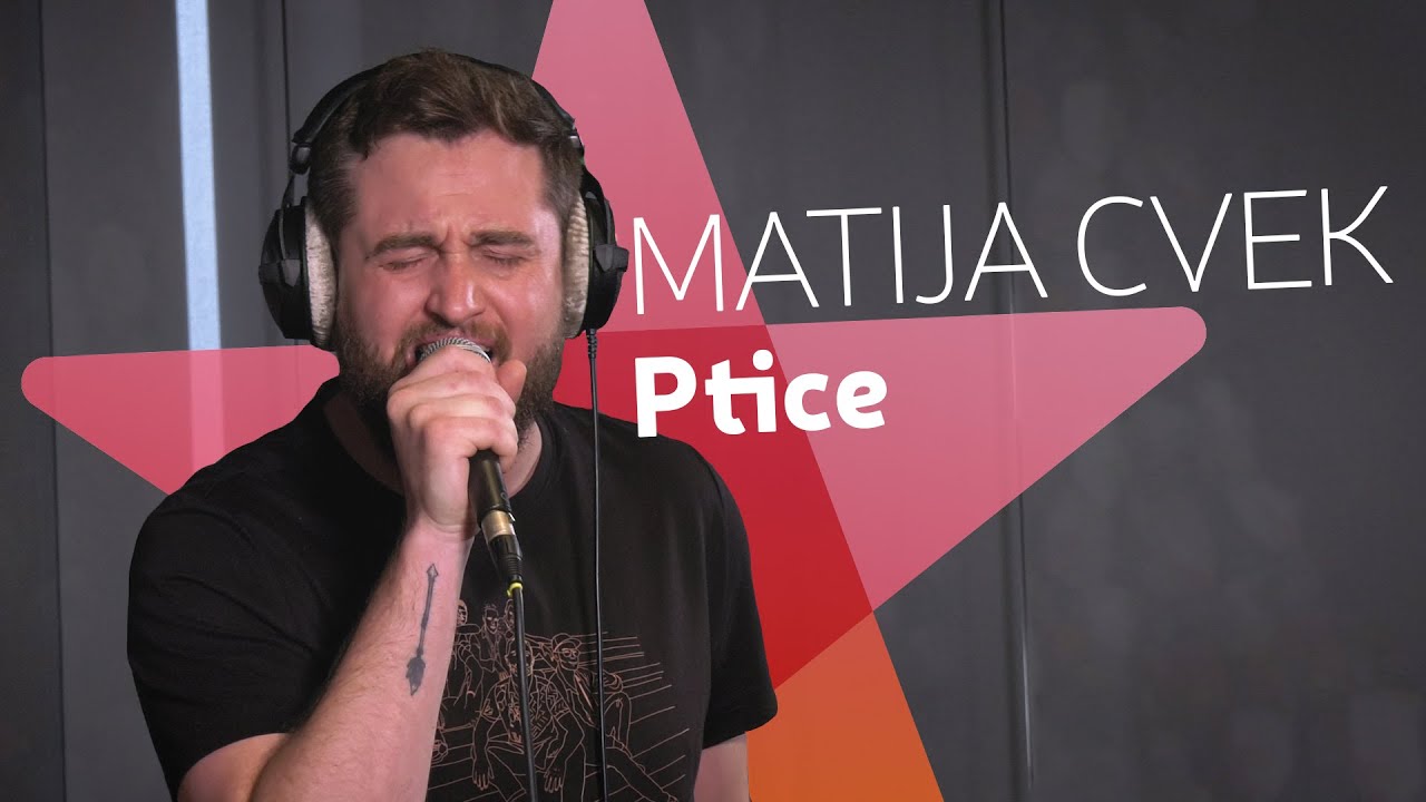 Matija Cvek - "Ptice" | 🔊 