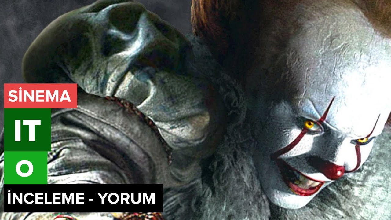 IT - O Film İncelemesi ve Yorumlar