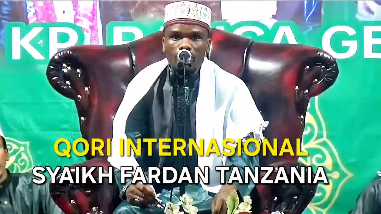 SYEKH FARDAN ADAM TANZANIA | QORI INTERNASIONAL | BANTEN | INDONESIA