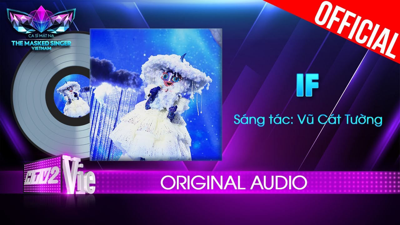 If - Lady M&acirc;y | The Masked Singer Vietnam [Audio Lyrics]