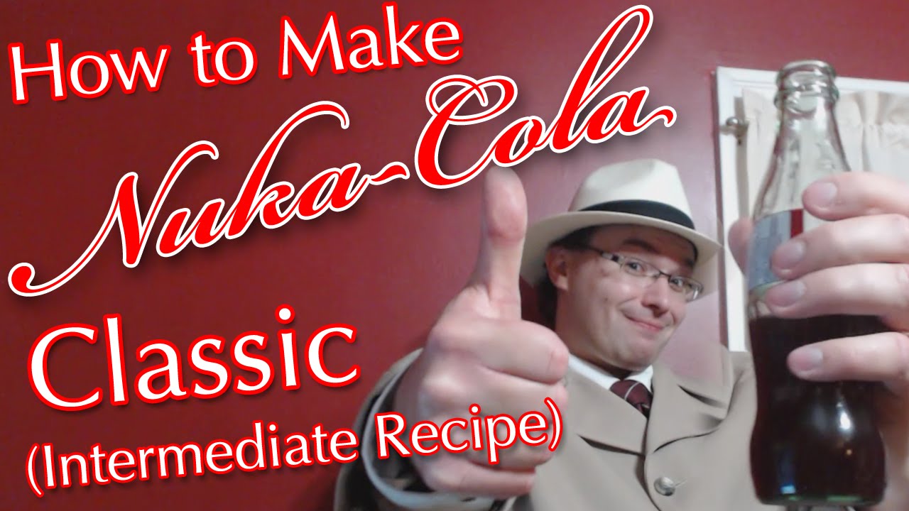 How to Make Nuka-Cola Classic - Intermediate Recipe