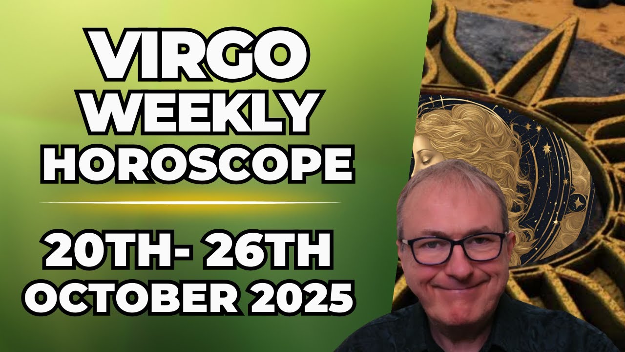 Virgo Weekly Horoscope♍ Oct 20–26, 2025 | Patrick Arundell Astrology