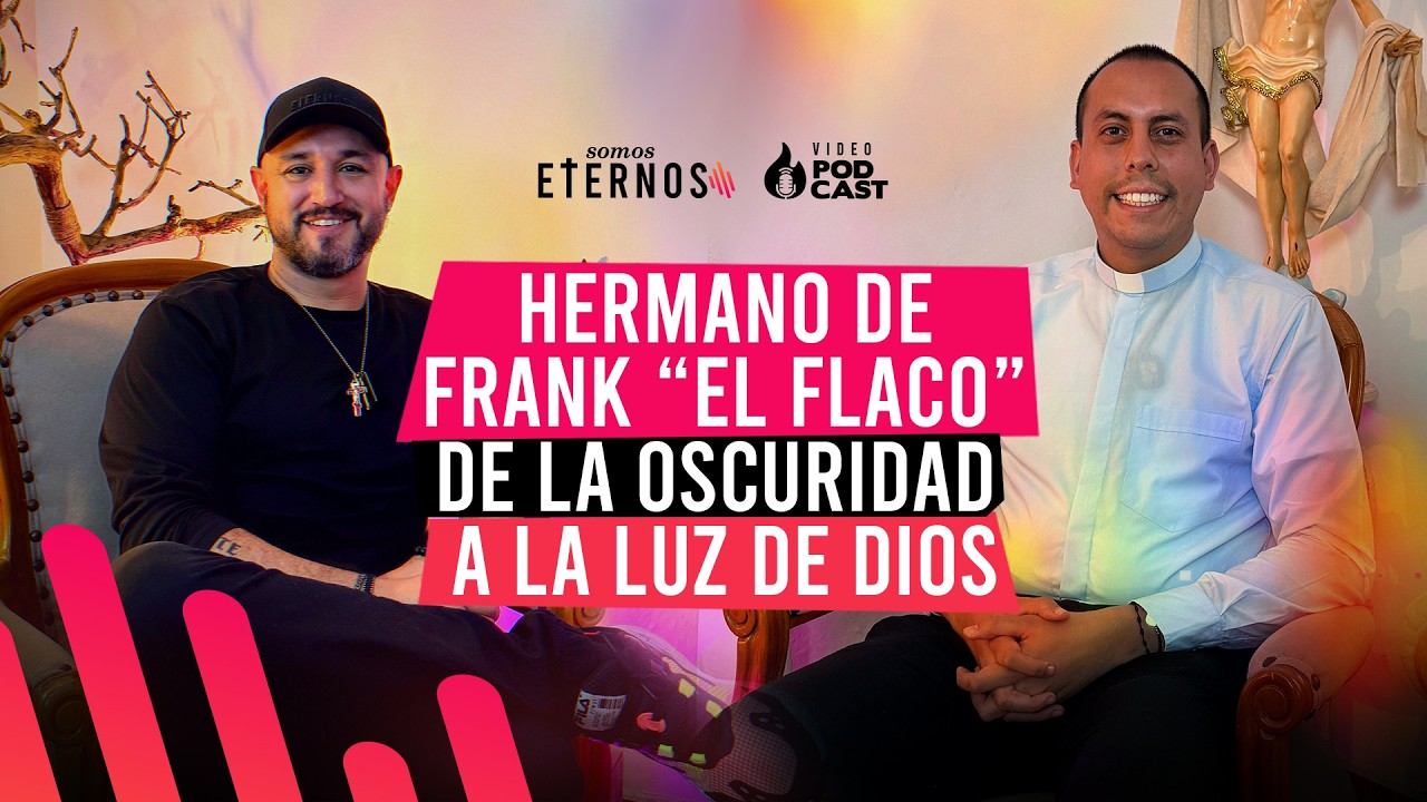 Hermano De FRANK “EL FLACO” De La Oscuridad A La Luz De Dios | Padre Cristhian Martínez
