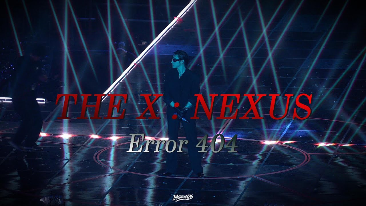 [4K 몬스타엑스/아이엠] 260201 THE X : NEXUS 막콘ㅣError 404ㅣ사랑한다. 임창균!!!!!!!