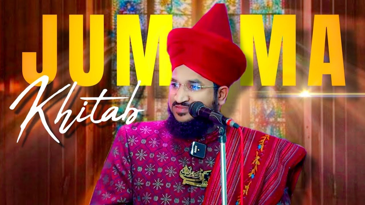 JUMMA KHITAB By MUFTI SALMAN AZHARI | #newbayan #taqreer #bayan #muftisalmanazhari